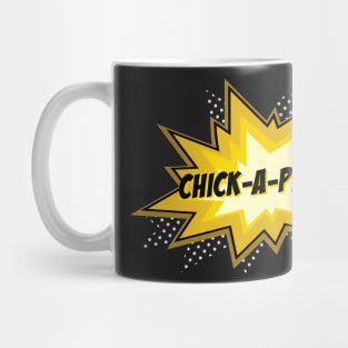 Chick-a-plao! Mug